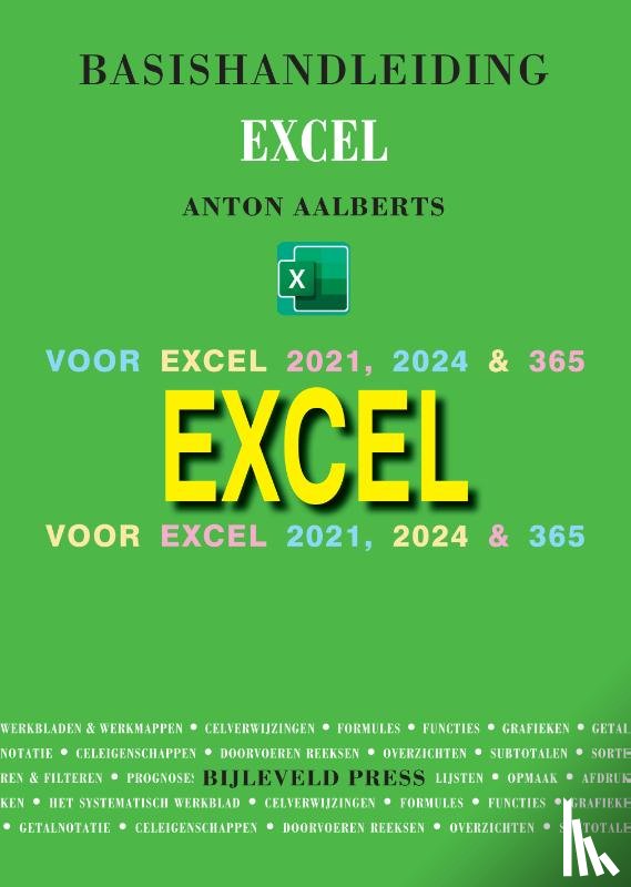 Aalberts, Anton - Basishandleiding Excel