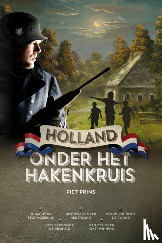 Prins, Piet - Holland onder het hakenkruis
