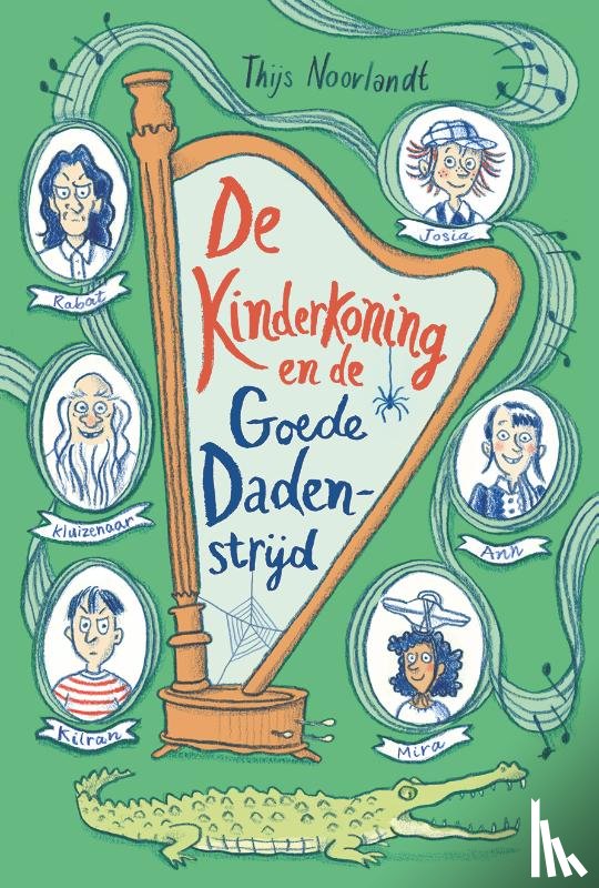 Noorlandt, Thijs - De kinderkoning en de goede dadenstrijd