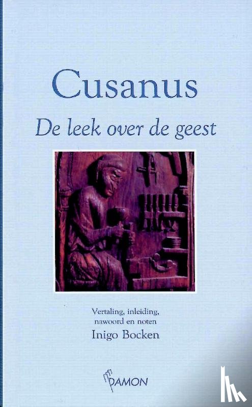 Cusanus - De leek over de geest