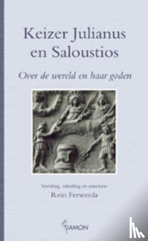 Julianus, Saloustios - Keizer Julianus en Saloustios