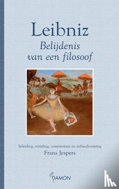 Leibniz, G.W. - Belijdenis van een filosoof