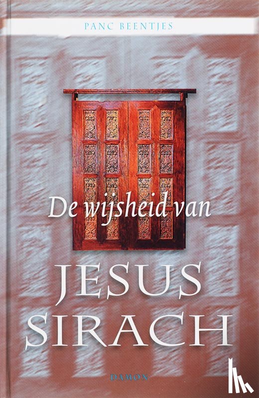 Beentjes, Panc - De wijsheid van Jesus Sirach