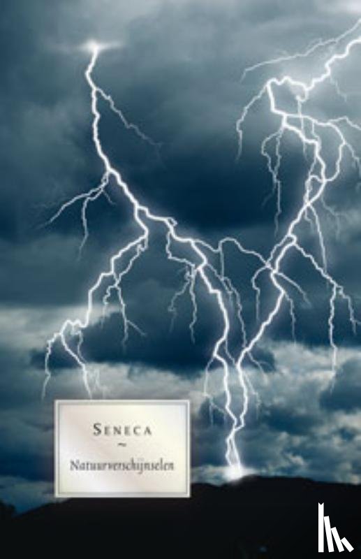 Seneca - Natuurverschijnselen. Een onderzoek