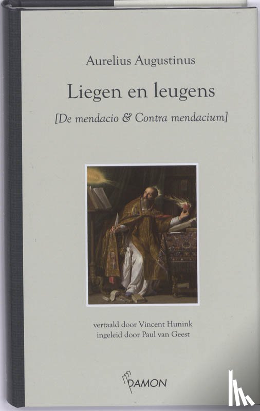 Augustinus, Aurelius - Liegen en leugens