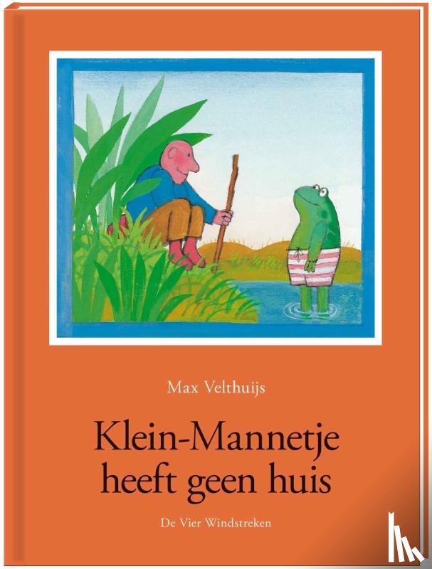 Velthuijs, Max - Klein-Mannetje heeft geen huis