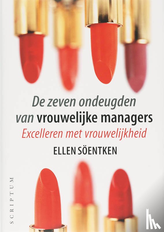 Soentken, E. - De zeven ondeugden van de vrouwelijke manager