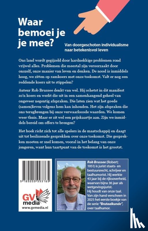 Brussee, Rob - Waar bemoei je je mee?
