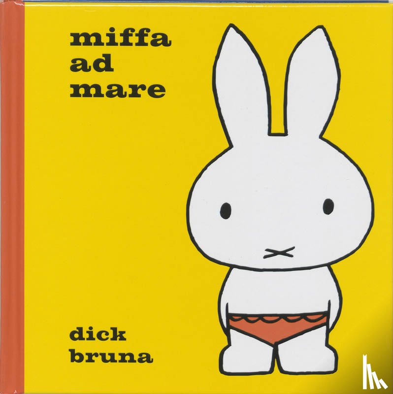 Bruna, Dick - Miffa ad mare