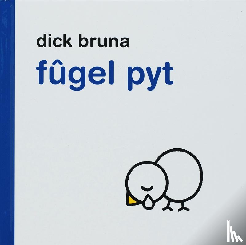 Bruna, Dick - Fugel Pyt