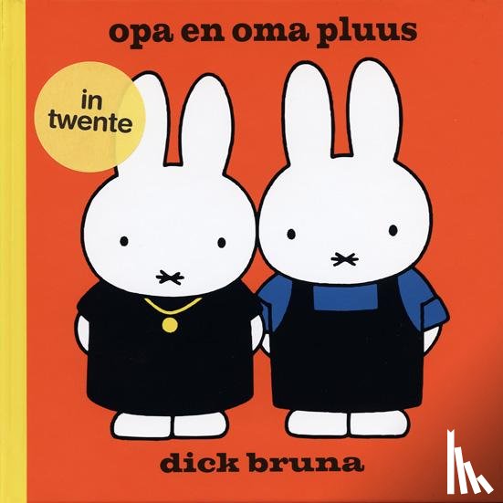 Bruna, Dick - Opa en oma pluus in het Twents