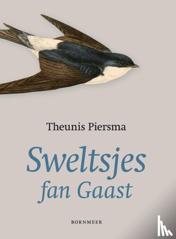 Piersma, Theunis - Sweltsjes fan Gaast
