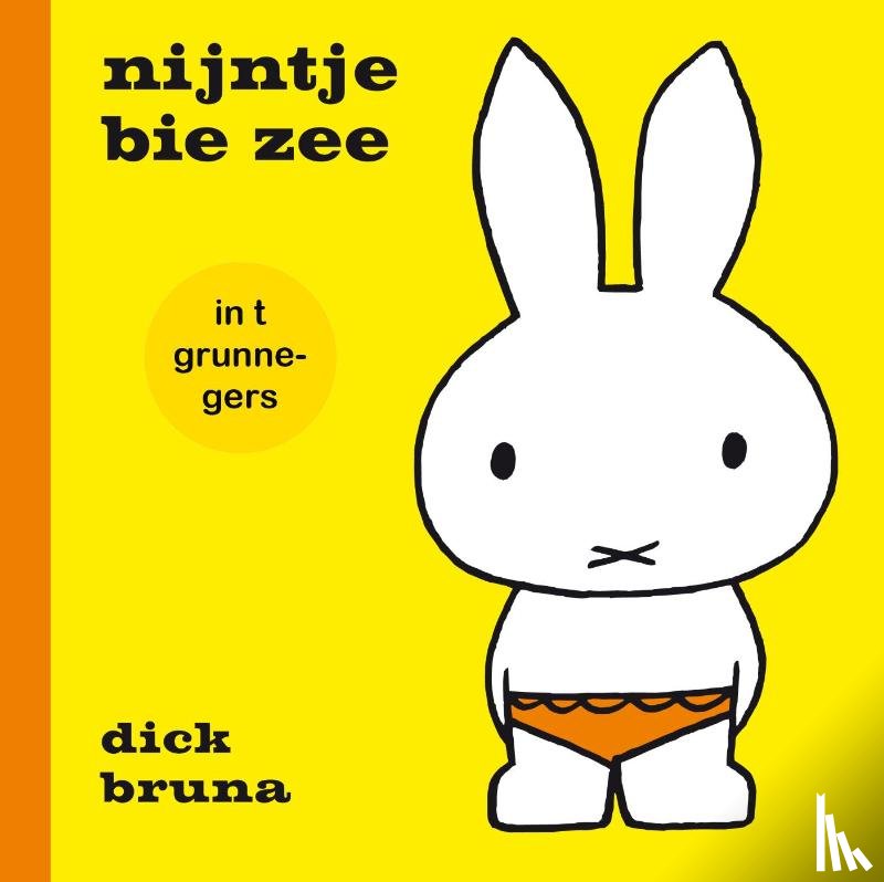 Bruna, Dick - nijntje bie zee in t Grunnegers