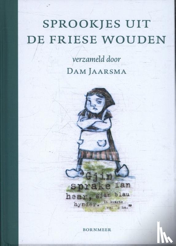 Jaarsma, Dam - Sprookjes uit de Friese Wouden