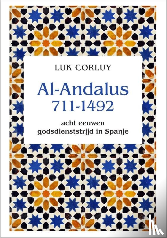 Corluy, Luk - Al Andalus 711-1494