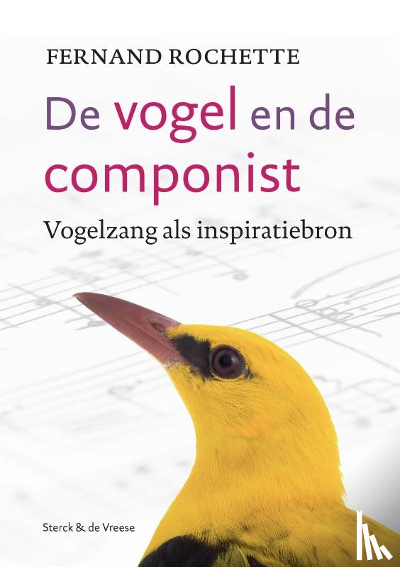 Rochette, Fernand - De vogel en de componist
