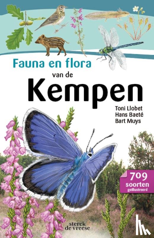 Muys, Bart, Baeté, Hans, Llobet, Toni - Fauna en flora van de Kempen