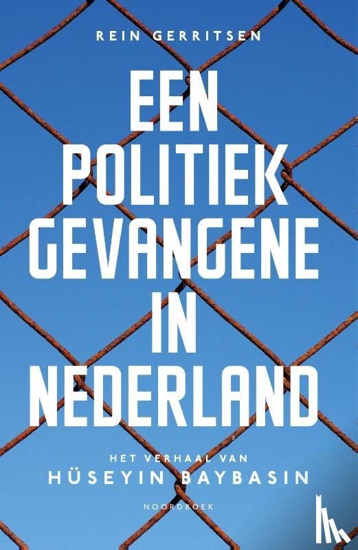 Gerritsen, Rein - Een politiek gevangene in Nederland