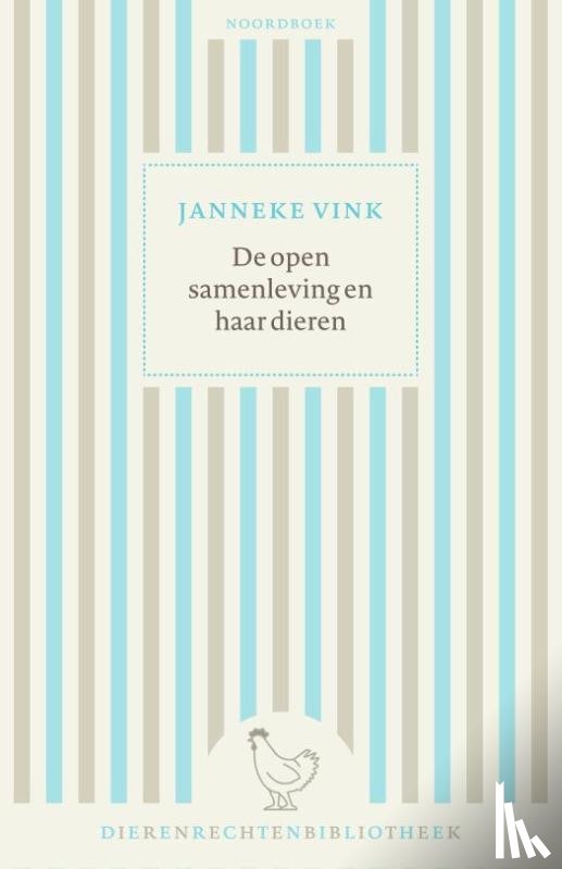 Vink, Janneke - De open samenleving en haar dieren