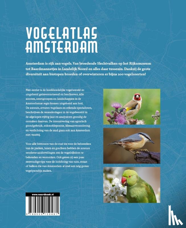 Groen, Frank van, Kooijmans, Jip Louwe, Timmermans, Geert, Wonders, Koen - Vogelatlas Amsterdam