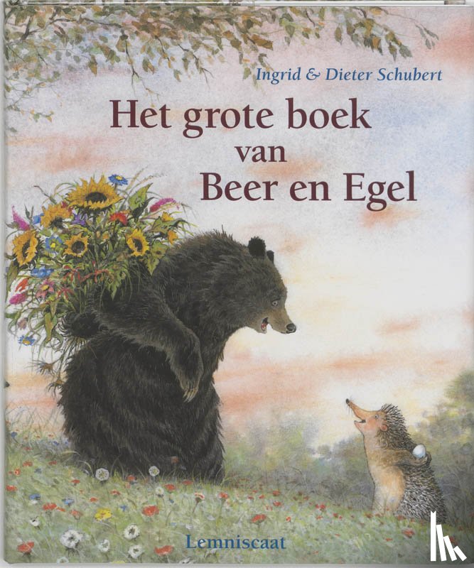 Schubert, Ingrid - Het grote boek van Beer en Egel