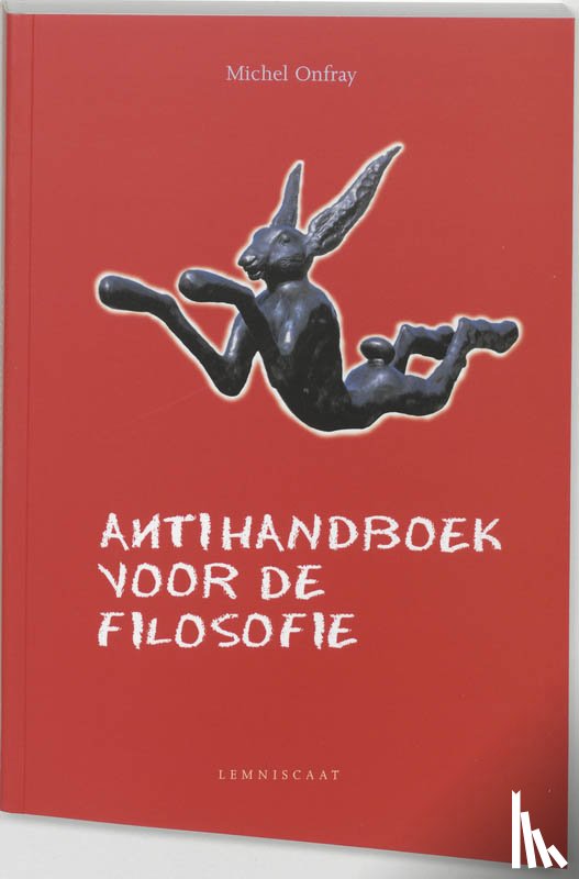 Onfray, Michel - Antihandboek voor de filosofie