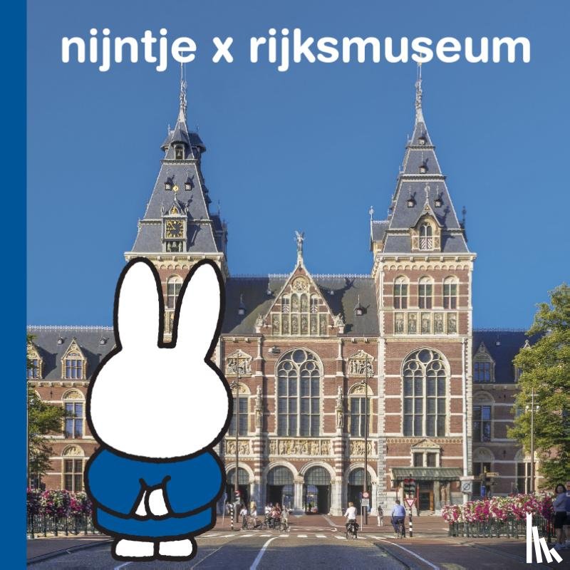 Bruna, Dick - nijntje x rijksmuseum