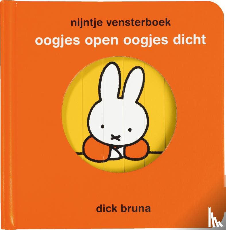 Bruna, Dick - nijntje vensterboek, oogjes open oogjes dicht