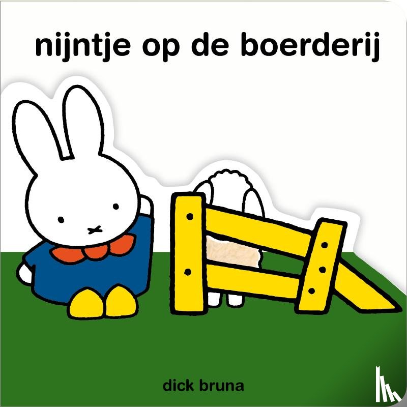 Bruna, Dick - Nijntje op de boerderij