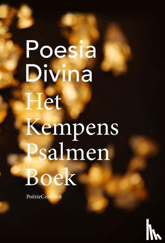  - Poesia Divina. Het Kempens Psalmenboek