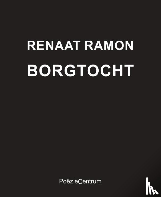 Ramon, Renaat - Borgtocht. Verzameld dichtwerk