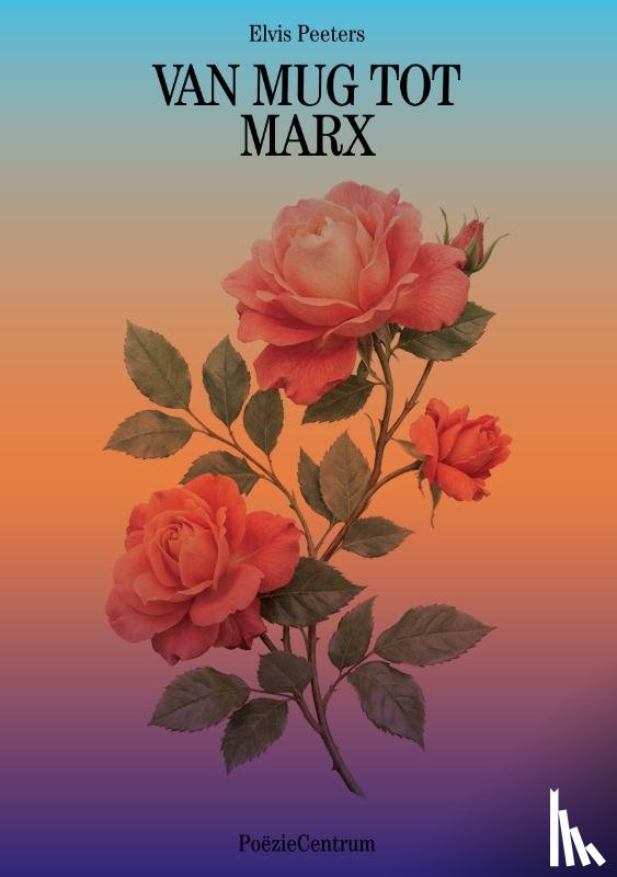 Peeters, Elvis - Van mug tot Marx