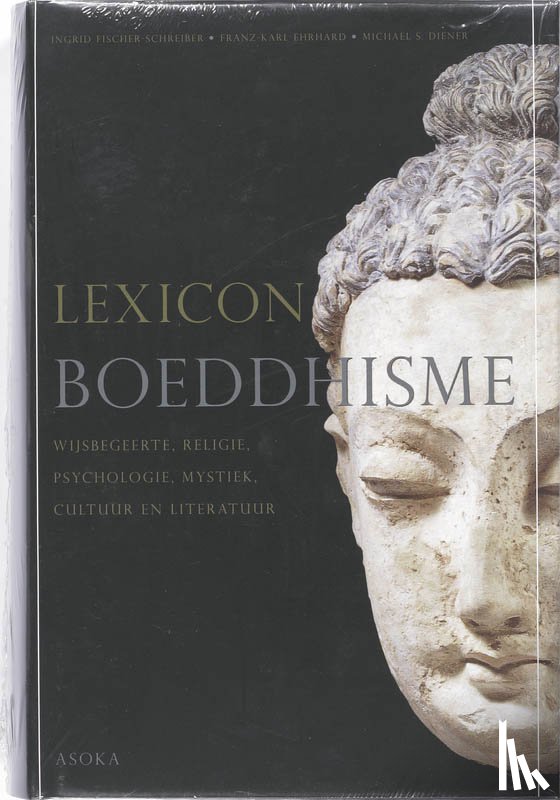 Fischer-Schreiber, I., Ehrhard, F.K., Diener, M.S. - Lexicon Boeddhisme