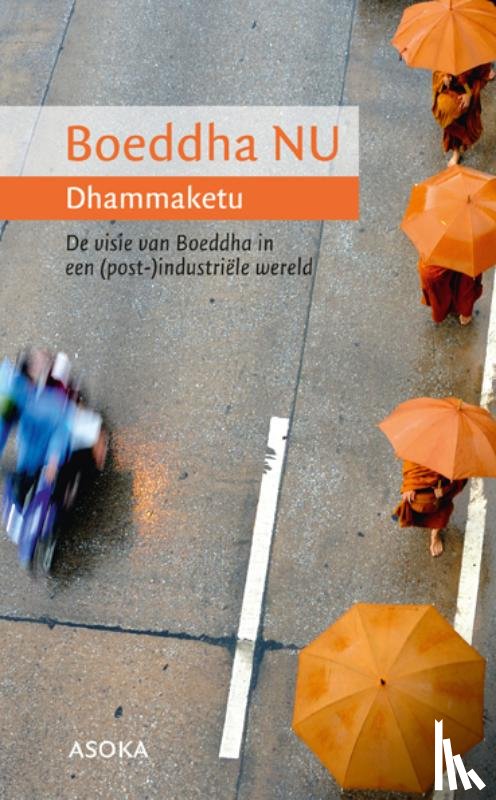 Dhammaketu - Boeddha NU