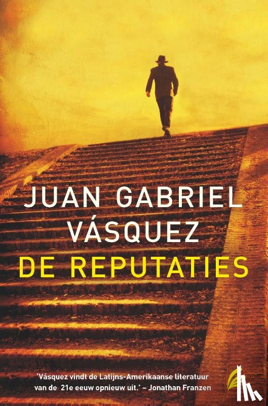 Vasquez, Juan Gabriel - De reputaties