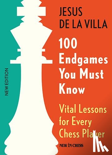 Villa, Jesus de la - 100 Endgames you must know, new edition