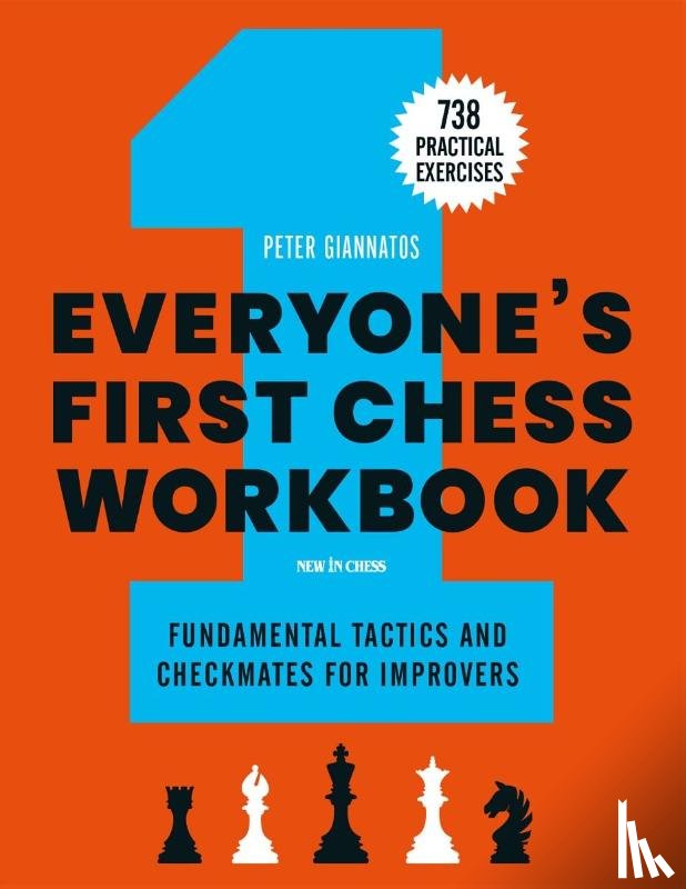 Giannatos, Peter - Everyone's First Chess Workbook