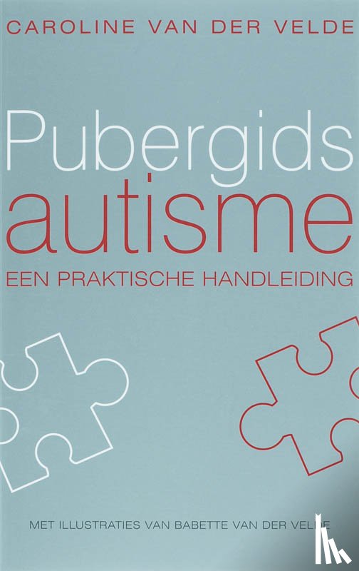 Velde, C. van der - Pubergids autisme