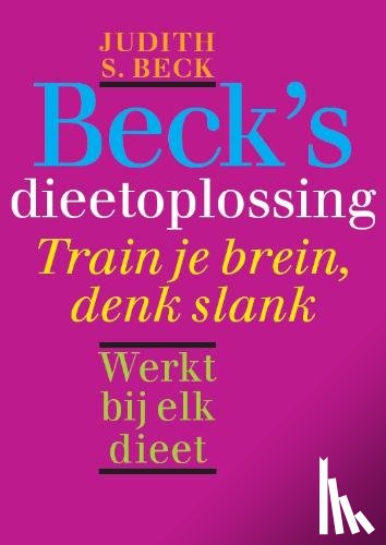 Beck, Judith S. - Beck's dieetoplossing