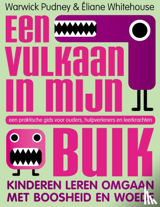 Pudney, Warwick, Whitehouse, Éliane - Een vulkaan in mijn buik