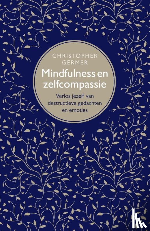 Germer, Christopher - Mindfulness en zelfcompassie
