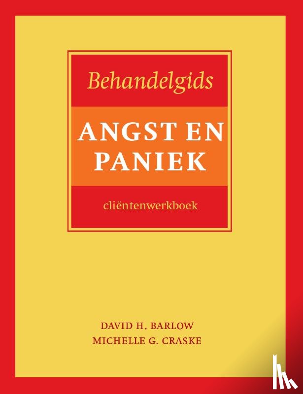 Barlow, David H., Craske, Michelle G. - Behandelgids angst en paniek