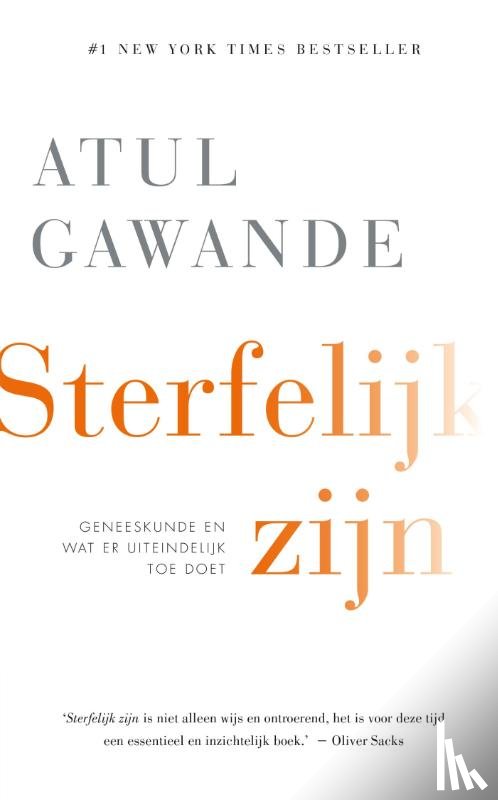 Gawande, Atul - Sterfelijk zijn