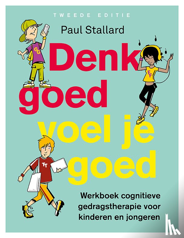 Stallard, Paul - Denk goed – voel je goed