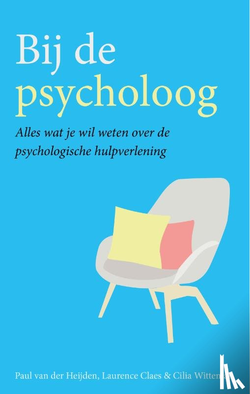 Heijden, Paul van der, Claes, Laurence, Witteman, Cilia - Bij de psycholoog