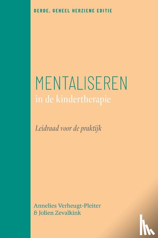 Verheugt-Pleiter, Annelies, Zevalkink, Jolien - Mentaliseren in de kindertherapie