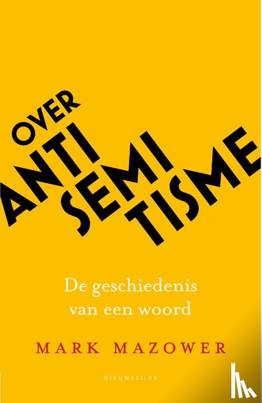 Mazower, Mark - Over antisemitisme