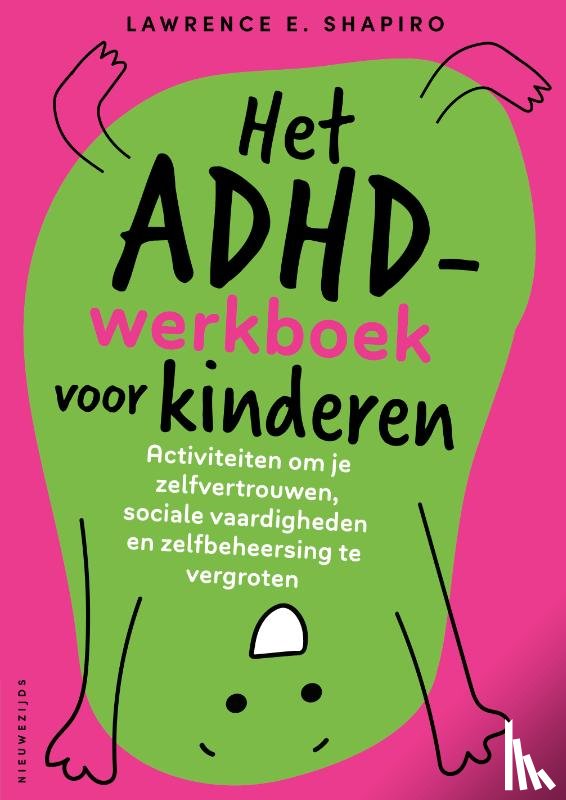 Shapiro, Lawrence E. - Het ADHD-werkboek voor kinderen