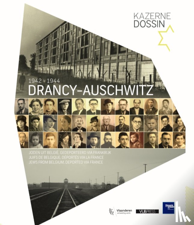 Goethem, Herman Van, Ramet, Patricia, Schram, Laurence, Styven, Dorien - Drancy-Auswitz 1942-1944