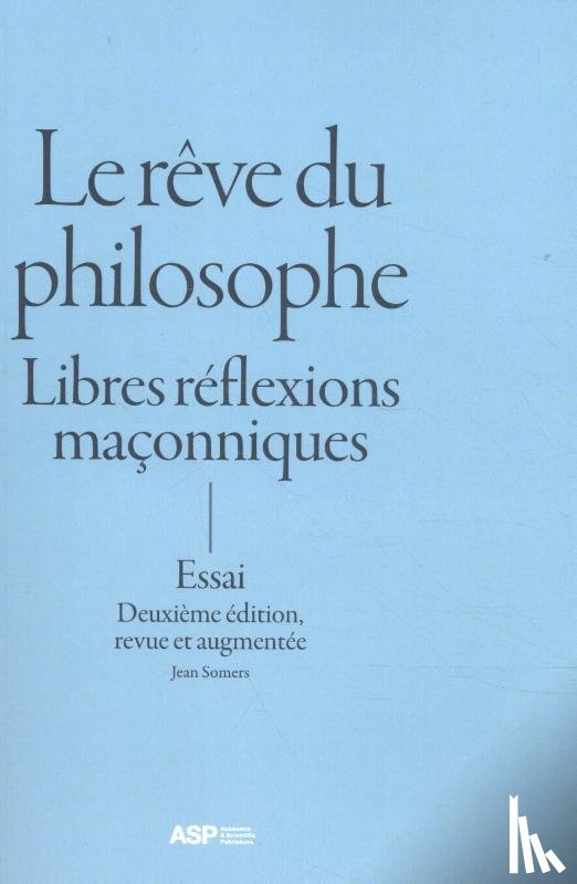 Somers, Jean - Le reve du philosophe